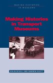 Making Histories in Transport Museums (eBook, PDF)