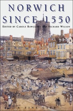 Norwich Since 1550 (eBook, PDF) - Rawcliffe, Carole