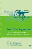 Sanctified Aggression (eBook, PDF)