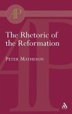 Rhetoric of the Reformation (eBook, PDF)