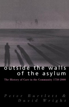 Outside the Walls of the Asylum (eBook, PDF)