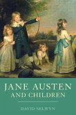 Jane Austen and Children (eBook, PDF) Jane Austen and Children (eBook, PDF)