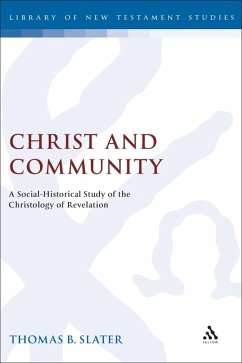 Christ and Community (eBook, PDF) - Slater, Thomas