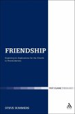 Friendship: Exploring its Implications for the Church in Postmodernity (eBook, PDF)