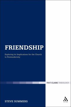 Friendship: Exploring its Implications for the Church in Postmodernity (eBook, PDF) Cover Friendship: Exploring its Implications for the Church in Postmodernity (eBook, PDF)
