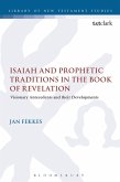 Isaiah and Prophetic Traditions in the Book of Revelation (eBook, PDF)