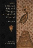 Early Christian Life and Thought in Social Context (eBook, PDF)