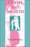 Joseph and Aseneth (eBook, PDF) Joseph and Aseneth (eBook, PDF)