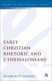 Early Christian Rhetoric and 2 Thessalonians (eBook, PDF)