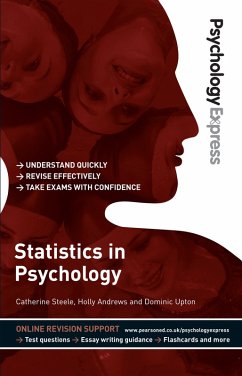 Psychology Express: Statistics and SPSS eBook (Undergraduate Revision Guide) (eBook, ePUB) - Upton, Dominic; Andrews, Holly; Steele, Catherine