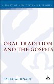 Oral Tradition and the Gospels (eBook, PDF)