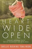 Heart Wide Open (eBook, ePUB)