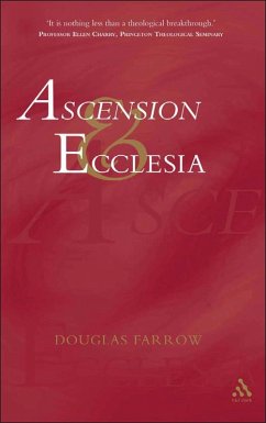 Ascension And Ecclesia (eBook, PDF) - Farrow, Douglas B.