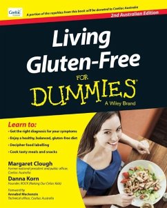 Living Gluten-Free For Dummies - Australia, 2nd Australian Edition (eBook, ePUB) - Clough, Margaret; Korn, Danna