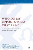 Who Do My Opponents Say That I Am? (eBook, PDF)