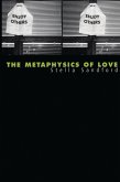 The Metaphysics of Love (eBook, PDF) The Metaphysics of Love (eBook, PDF)