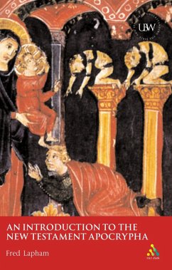 An Introduction to the New Testament Apocrypha (eBook, PDF) - Lapham, Fred