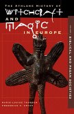 Witchcraft and Magic in Europe, Volume 1 (eBook, PDF)