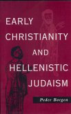 Early Christianity and Hellenistic Judaism (eBook, PDF)