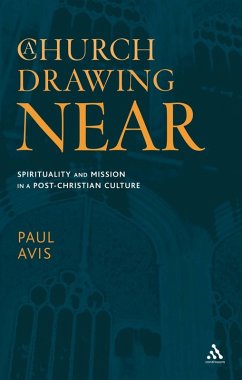 A Church Drawing Near (eBook, PDF) - Avis, Paul