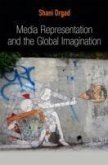 Media Representation and the Global Imagination (eBook, ePUB)