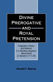 Divine Perogative and Royal Pretension (eBook, PDF)