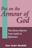 Put on the Armour of God (eBook, PDF)