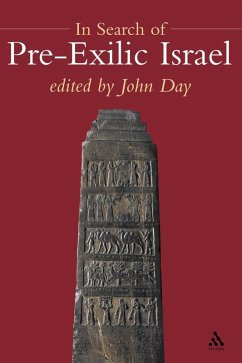 In Search of Pre-Exilic Israel (eBook, PDF) - Day, John