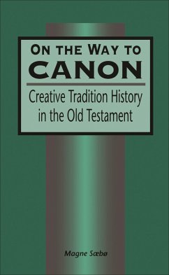 On the Way to Canon (eBook, PDF) - Sæbø, Magne