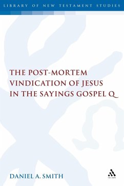 Cover The Post-Mortem Vindication of Jesus in the Sayings Gospel Q (eBook, PDF)