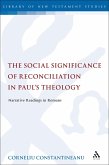 The Social Significance of Reconciliation in Paul's Theology (eBook, PDF)