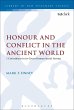 Honour and Conflict in the Ancient... - Bild 1
