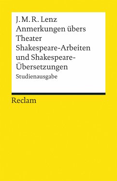 Anmerkungen übers Theater. Shakespeare-Arbeiten und Shakespeare-Übersetzungen (eBook, ePUB) - Lenz, Jakob Michael Reinhold