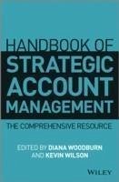Handbook of Strategic Account Management (eBook, ePUB) - Woodburn, Diana; Wilson, Kevin