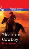 Platinum Cowboy (eBook, ePUB) Platinum Cowboy (eBook, ePUB)
