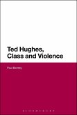 Ted Hughes, Class and Violence (eBook, PDF)