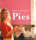 Sophie Conran's Pies (eBook, ePUB)
