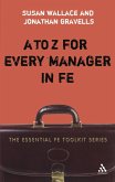 A to Z for Every Manager in FE (eBook, ePUB) A to Z for Every Manager in FE (eBook, ePUB)
