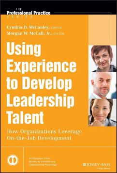 Using Experience to Develop Leadership Talent (eBook, PDF) - Mccauley, Cynthia D.; Mccall, Morgan W.
