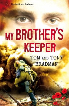 My Brother's Keeper (eBook, ePUB) - Bradman, Tony; Bradman, Tom