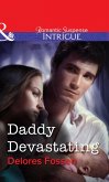 Daddy Devastating (eBook, ePUB) Daddy Devastating (eBook, ePUB)
