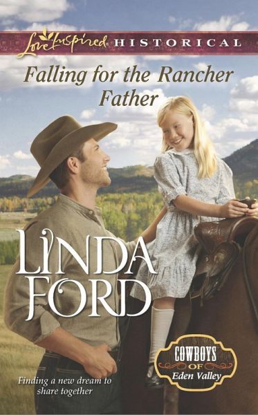 Falling For The Rancher Father (eBook, ePUB)