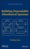 Building Dependable Distributed Systems (eBook, ePUB)