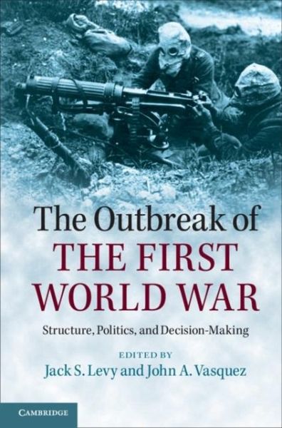 Outbreak of the First World War (eBook, PDF) Outbreak of the First World War (eBook, PDF)