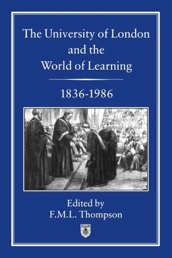 Cover University of London and the World of Learning, 1836-1986 (eBook, PDF)