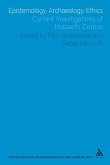Epistemology, Archaeology, Ethics (eBook, PDF)