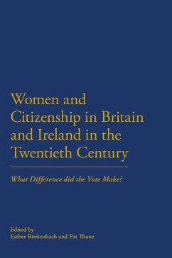 Women and Citizenship in Britain and Ireland in the 20th Century (eBook, PDF)
