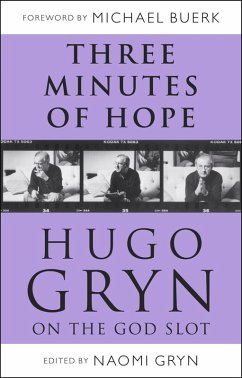 Three Minutes of Hope: Hugo Gryn on The God Slot (eBook, PDF) - Gryn, Hugo