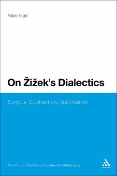 On Zizek's Dialectics (eBook, PDF) - Vighi, Fabio