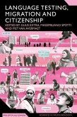 Language Testing, Migration and Citizenship (eBook, PDF)